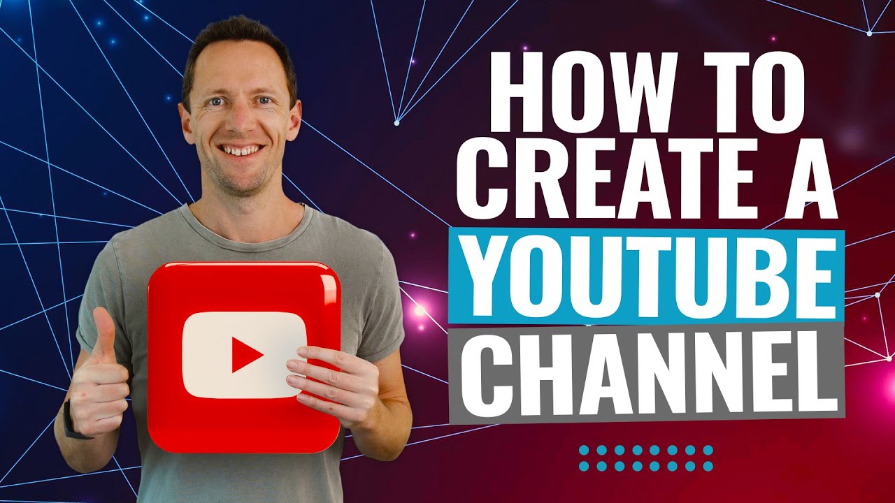 How to Create a Successful YouTube Channel